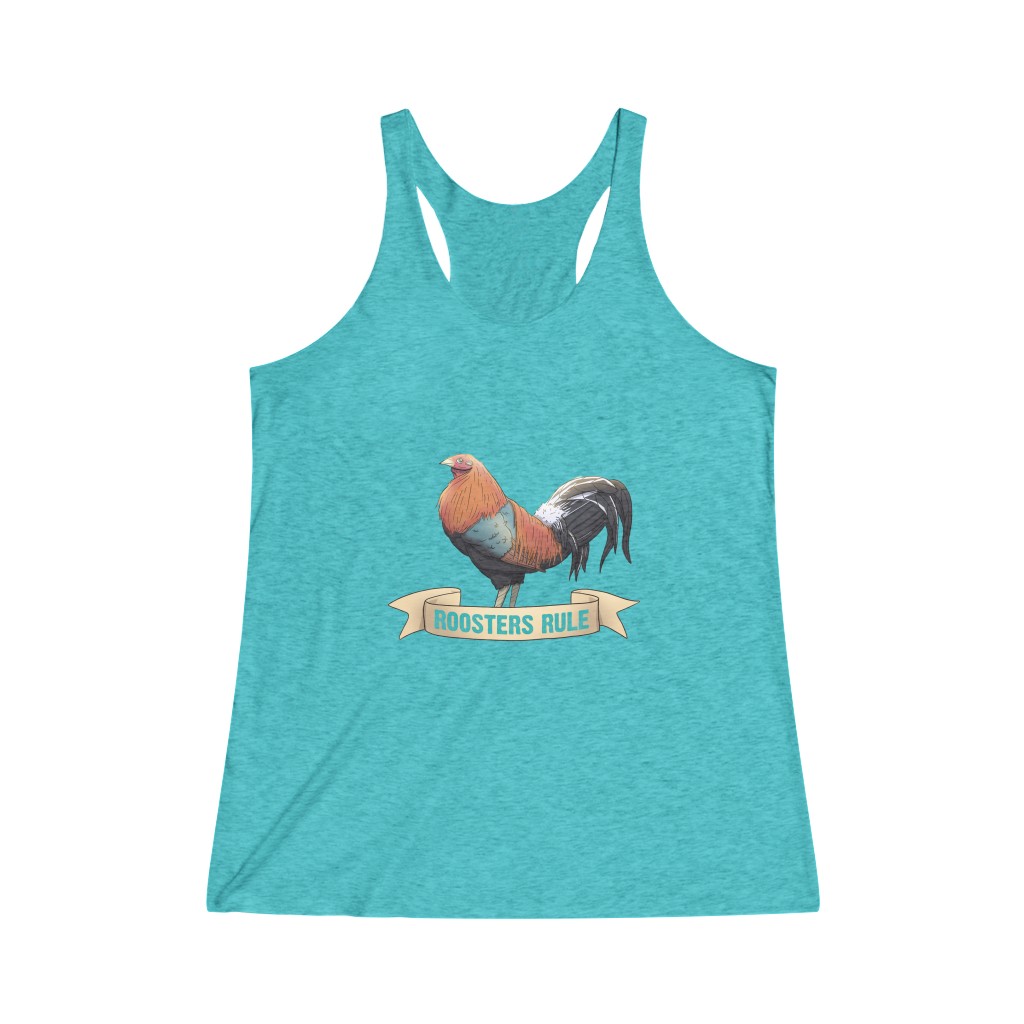 Roosters Rule - Women's Tri-Blend Racerback Tank
