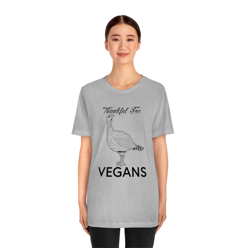 Thankful for Vegans - Unisex Jersey Short Sleeve Tee - Image 23