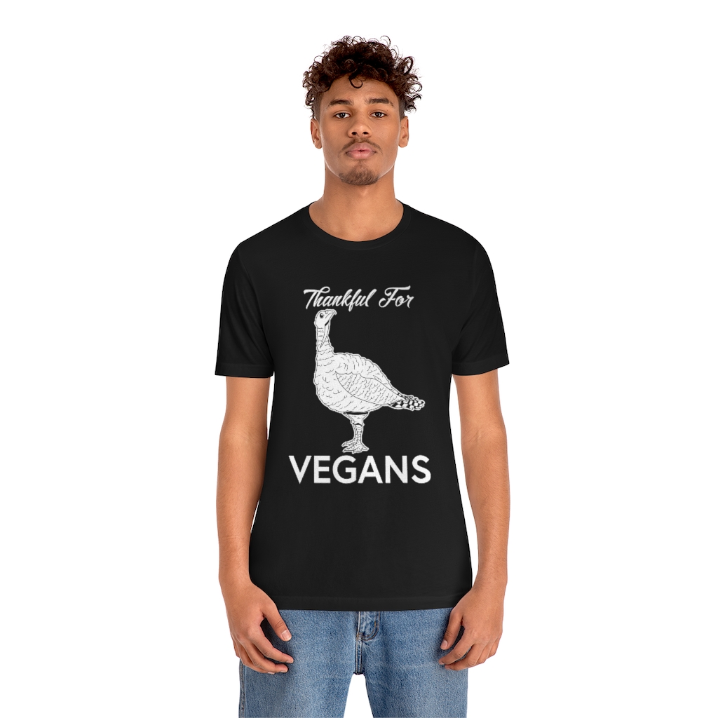 Thankful for Vegans - Unisex Jersey Short Sleeve Tee - Image 12