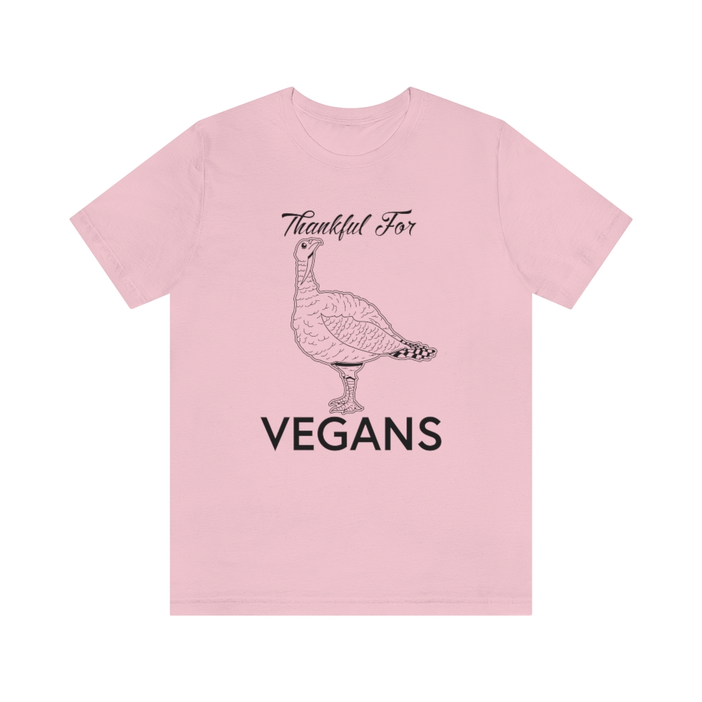 Thankful for Vegans - Unisex Jersey Short Sleeve Tee - Image 25