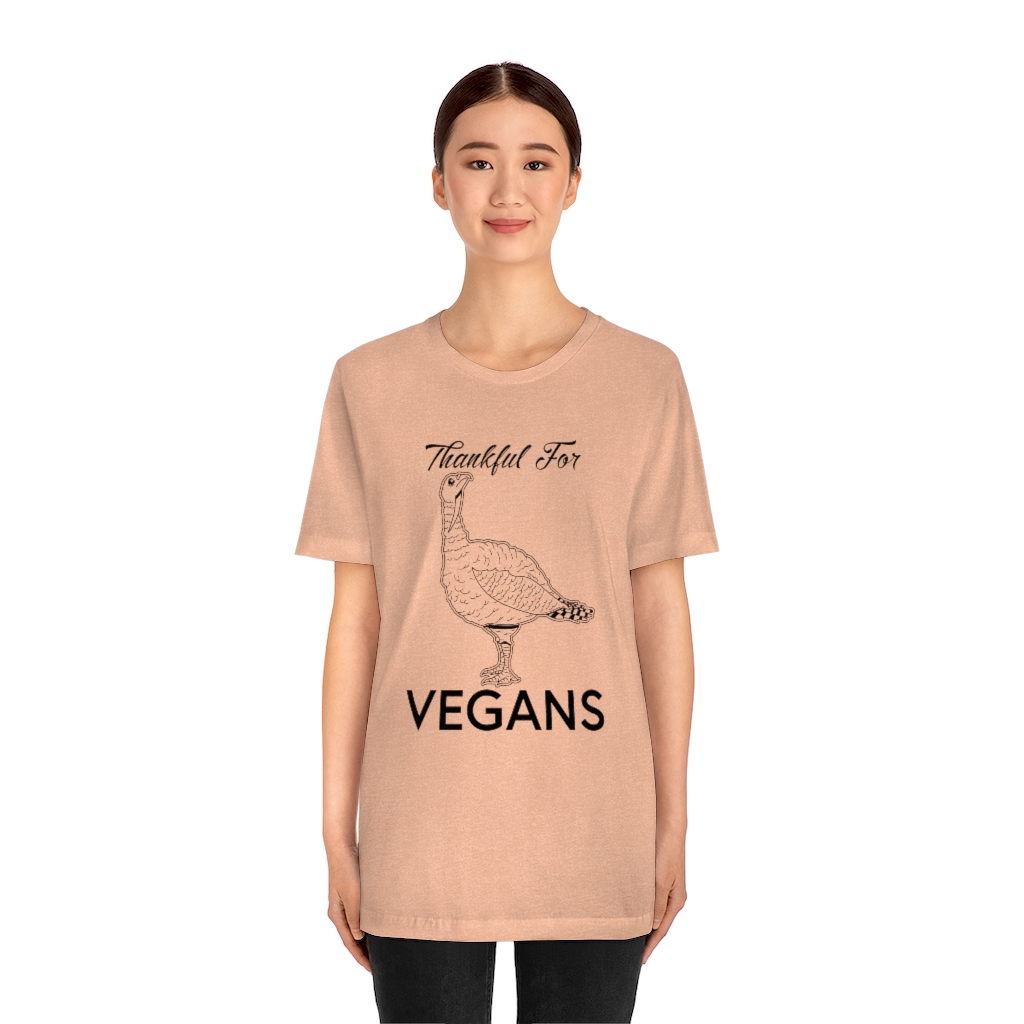 Thankful for Vegans - Unisex Jersey Short Sleeve Tee - Image 15