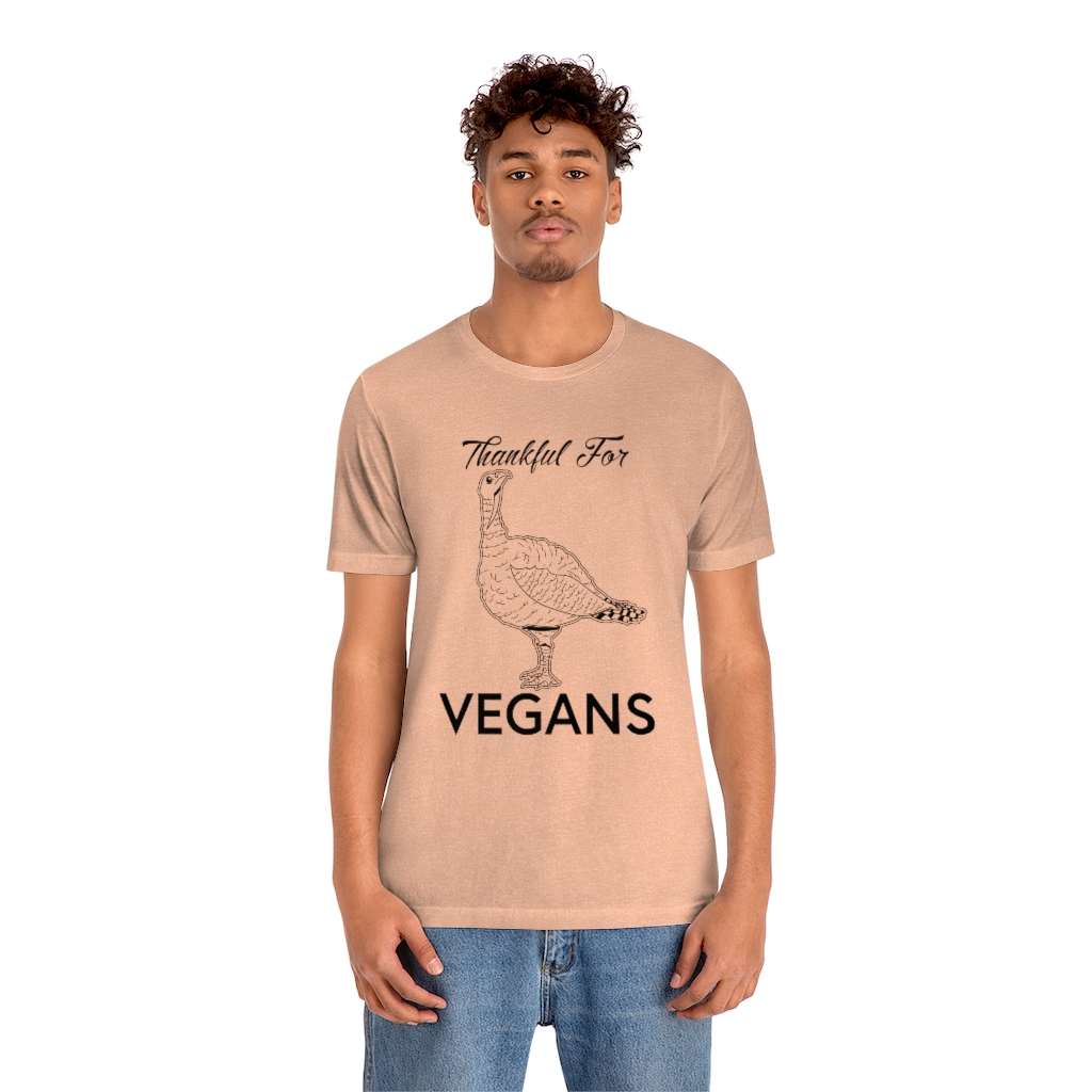 Thankful for Vegans - Unisex Jersey Short Sleeve Tee - Image 16